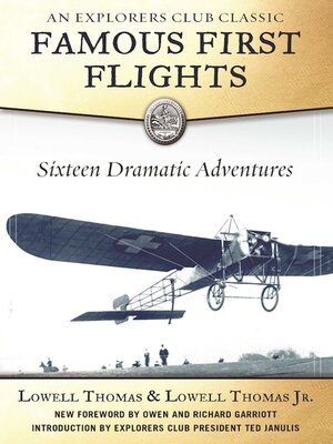 cover image of Famous First Flights: Sixteen Dramatic Adventures